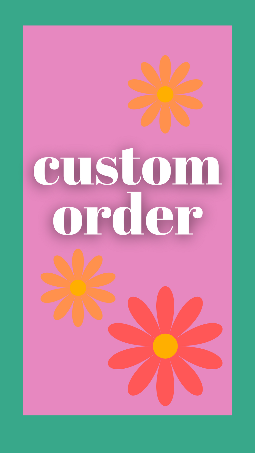 Custom order for Beck